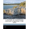 A History Of Nineteenth Century Literatu door George Saintsbury