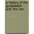 A History Of The Gunpowder Plot: The Con