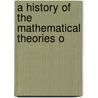 A History Of The Mathematical Theories O door I 1820-1884 Todhunter