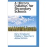 A History Syllabus For Secondary Schools door England History Teachers' Association