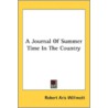 A Journal Of Summer Time In The Country door Onbekend