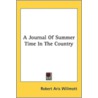 A Journal Of Summer Time In The Country door Onbekend