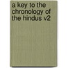 A Key To The Chronology Of The Hindus V2 door Onbekend