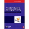 A Leader's Guide To Leveraging Diversity door Terrence Maltbia