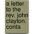 A Letter To The Rev. John Clayton. Conta