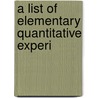 A List Of Elementary Quantitative Experi door Onbekend