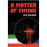 A Matter Of Timing by Unknown