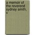 A Memoir Of The Reverend Sydney Smith, V