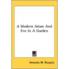A Modern Adam And Eve In A Garden door Onbekend