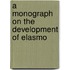 A Monograph On The Development Of Elasmo