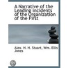 A Narrative Of The Leading Incidents Of by Alex H.H. Stuart