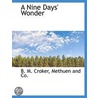 A Nine Days' Wonder door Bithia Mary Croker