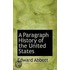 A Paragraph History Of The United States