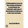 A Philosophical Essay On Man; Being An A door Jean Paul Marat