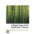 A Popular History Of The United States O