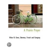 A Prairie Prayer by Hilton R. Greer