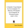 A Quaker Experiment In Government V1: Hi door Onbekend