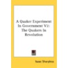A Quaker Experiment In Government V2: Th door Onbekend
