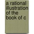 A Rational Illustration Of The Book Of C
