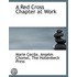 A Red Cross Chapter At Work