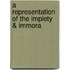 A Representation Of The Impiety & Immora