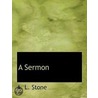 A Sermon door A.L. Stone