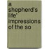 A Shepherd's Life' Impressions Of The So