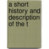 A Short History And Description Of The T door William Curtis