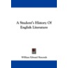 A Student's History Of English Literatur by William Edward Simonds