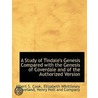 A Study Of Tindale's Genesis Compared Wi door Elizabeth Whittlesey Cleaveland