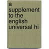 A Supplement To The English Universal Hi door Siegmund Jakob Baumgarten