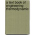 A Text Book Of Engineering Thermodynamic