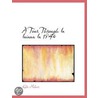 A Tour Through In Iniana In 1840 door Kate Milner