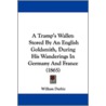 A Tramp's Wallet: Stored By An English G door Onbekend