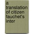 A Translation Of Citizen Fauchet's Inter