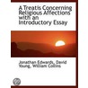 A Treatis Concerning Religious Affection door Llm Young David