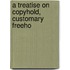 A Treatise On Copyhold, Customary Freeho
