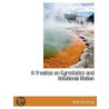 A Treatise On Gyrostatics And Rotational door D.D. Gray Andrew