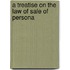 A Treatise On The Law Of Sale Of Persona