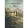 A Turbulent History Of A Cotswold Valley door Patricia M. Hopf