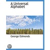 A Universal Alphabet door George Edmonds