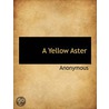 A Yellow Aster door Onbekend