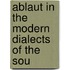 Ablaut In The Modern Dialects Of The Sou