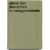 Abriss Der Deutschen Literaturgeschichte door Edward Payson Evans
