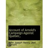 Account Of Arnold's Campaign Against Que door John Joseph Henry