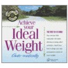 Achieve Your Ideal Weight Auto-Matically door Deirdre Griswold