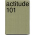 Actitude 101