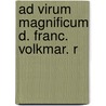 Ad Virum Magnificum D. Franc. Volkmar. R door Johann Friedrich Teller