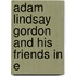 Adam Lindsay Gordon And His Friends In E