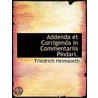 Addenda Et Corrigenda In Commentariis Pi door Friedrich Heimsoeth